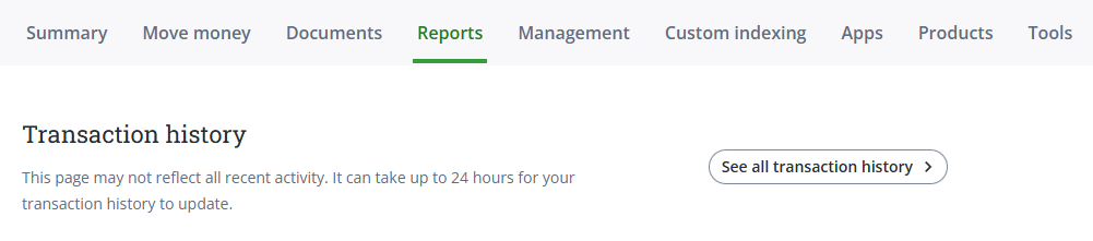 Reports page showing the Transaction history section with the See all transaction history button